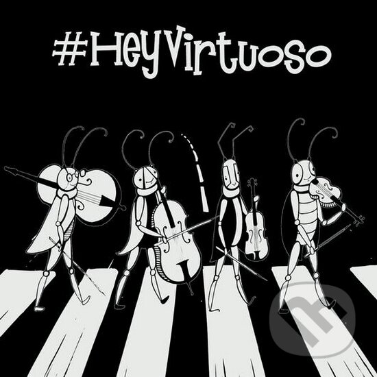 Levně Virtuoso: #HeyVirtuoso - Virtuoso
