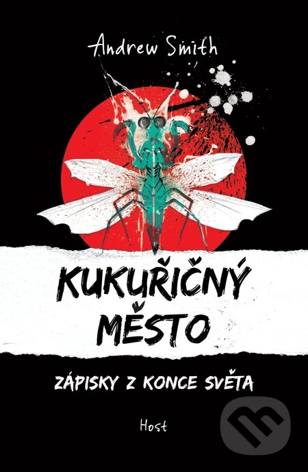 E-kniha: Kukuřičný město (Andrew Smith). Host, 2014