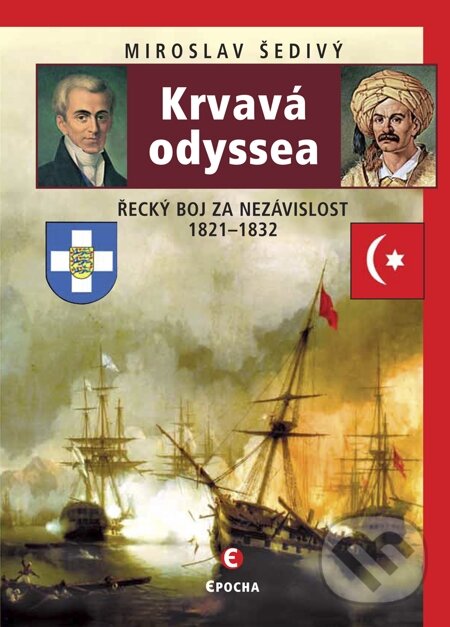 E-kniha: Krvavá odyssea (Miroslav Šedivý). Epocha, 2011