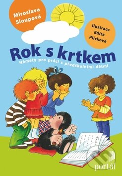 Levně Rok s krtkem (Náměty pro práci s předškolními dětmi) - kniha z kategorie Pedagogika