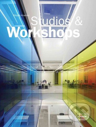 Levně Studios and Workshops - Sibylle Kramer - kniha z kategorie Odborné a náučné