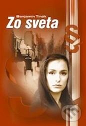 Levně Zo sveta - Benjamín Tinák - kniha z kategorie Beletria