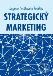 Levně Strategický marketing - Dagmar Lesáková - kniha z kategorie Jazykové učebnice a slovníky