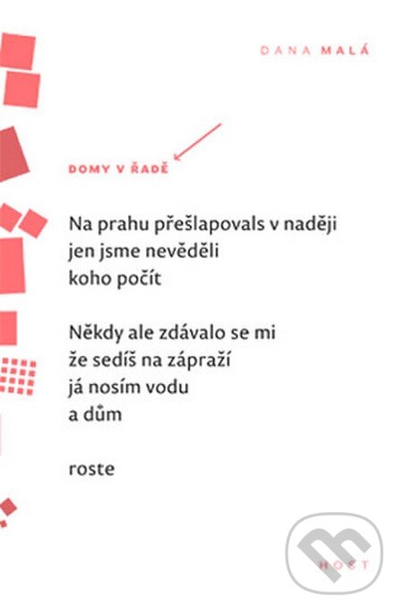 Levně Domy v řadě - Dana Malá - kniha z kategorie Poézia