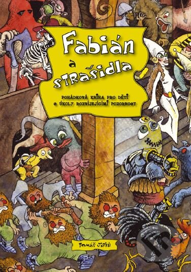 Kniha: Fabián a strašidla (Tomáš Jirků). CPRESS, 2006