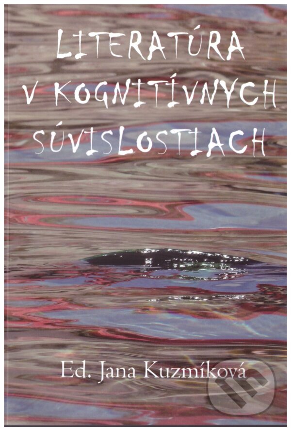 Kniha Literatúra v kognitívnych súvislostiach