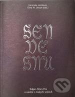 Levně Sen ve snu (Edgar Allan Poe a umění v českých zemích) - kniha z kategorie Teória umenia