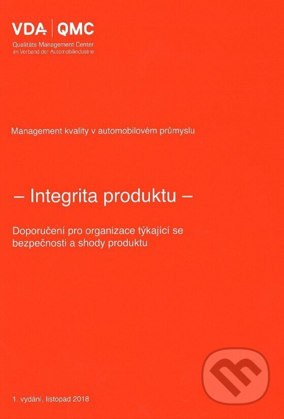 Kniha: Integrita produktu (Česká společnost pro jakost). Česká společnost pro jakost, 2019