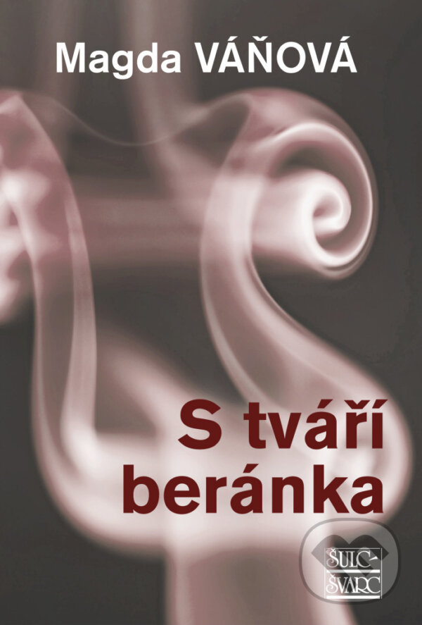 Levně S tváří beránka - Magda Váňová - kniha z kategorie Spoločenská beletria
