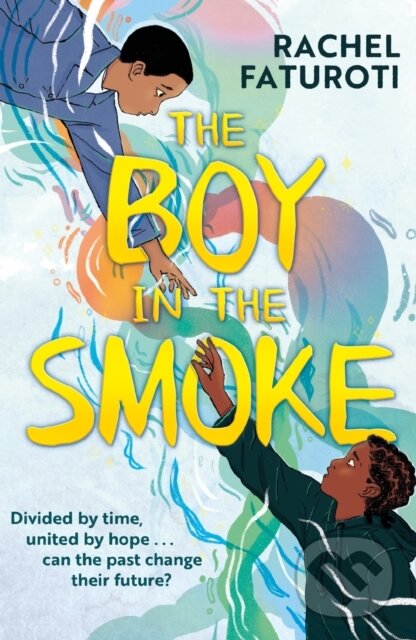 The Boy in the Smoke koupíte na Martinus.cz