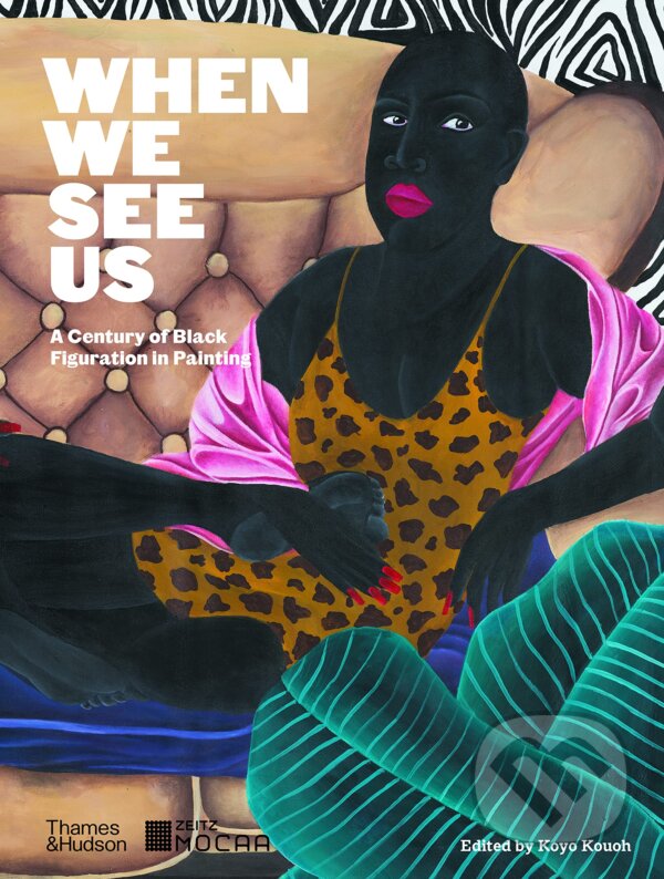 Levně When We See Us (A Century of Black Figuration in Painting) - kniha z kategorie Dejiny umenia