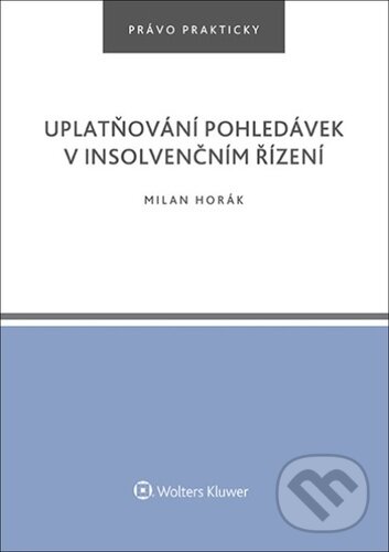 Uplatňování pohledávek v insolvenčním řízení koupíte na Martinus.cz