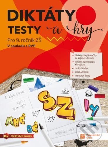 Levně Diktáty, testy a hry pro 9. ročník - kniha z kategorie 2. stupeň