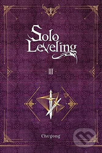 Solo Leveling, Vol. 3 - Chugong, Yen Press, 2021