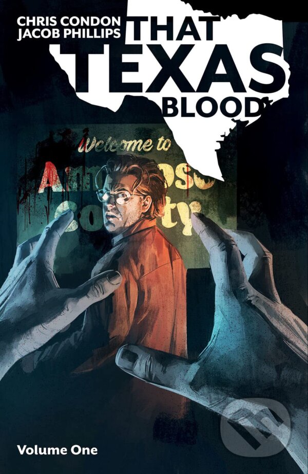 Levně That Texas Blood, Volume 1 - Chris Condon - kniha z kategorie Komiksy
