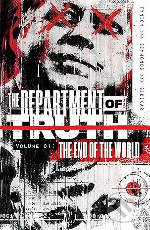 Levně Department of Truth, Vol 1: The End Of The World - James Tynion IV, Martin Simmonds (ilustrátor) - kniha z kategorie Komiksy