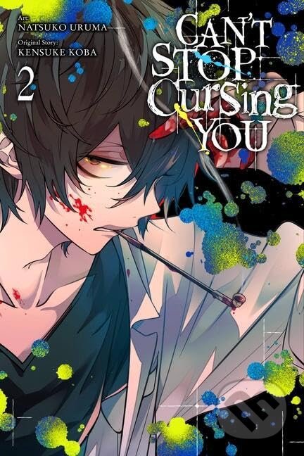 Levně Can't Stop Cursing You 2 - Kensuke Koba, Natsuko Uruma (ilustrátor) - kniha z kategorie Komiksy