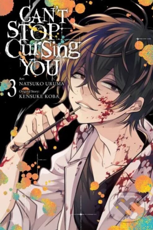 Levně Can't Stop Cursing You 3 - Kensuke Koba, Natsuko Uruma (ilustrátor) - kniha z kategorie Komiksy