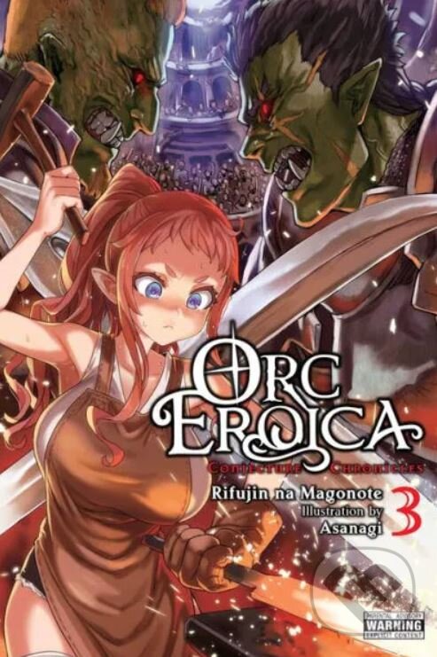 Levně Orc Eroica 3 Conjecture Chronicles (light novel) - Rifujin na Magonote, Asanagi (ilustrátor ) - kniha z kategorie Fantasy