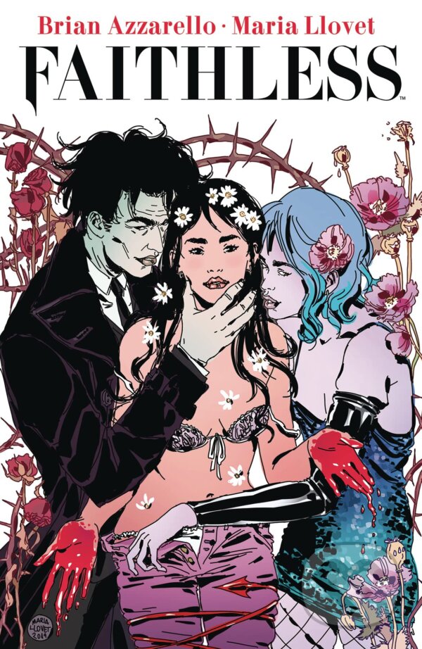Levně Faithless Volume 1 - Brian Azzarello, Maria Llovet (Ilustrátor) - kniha z kategorie Komiksy