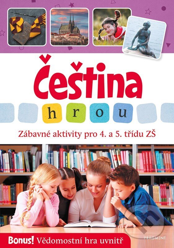 Levně Čeština hrou - zábavné aktivity pro 4. a 5. třídu ZŠ - kniha z kategorie Hravé úlohy