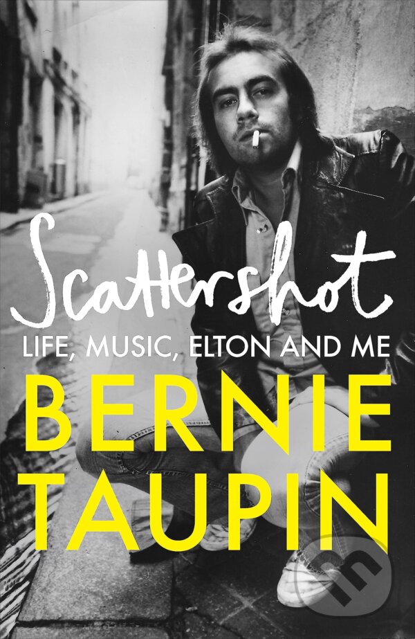 Scattershot: Life, Music, Elton and Me, 1. vydání koupíte na Martinus.cz