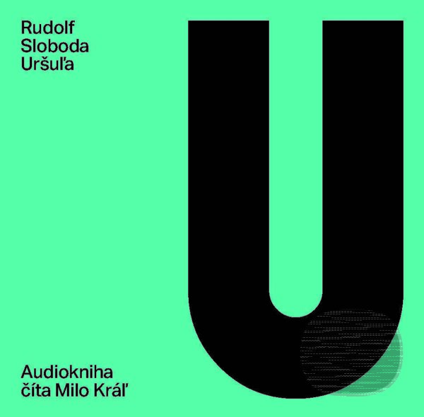 Levně Uršuľa - Rudolf Sloboda - audiokniha z kategorie Spoločenská beletria