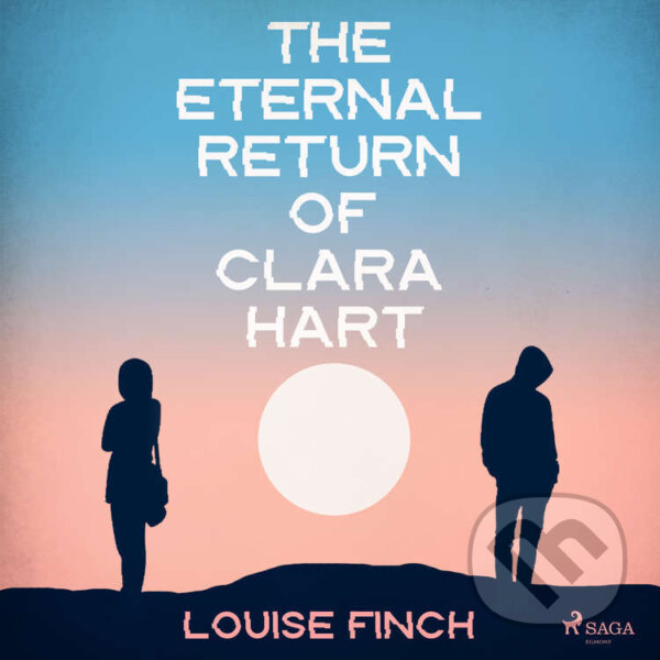 Kniha The Eternal Return of Clara Hart (EN)