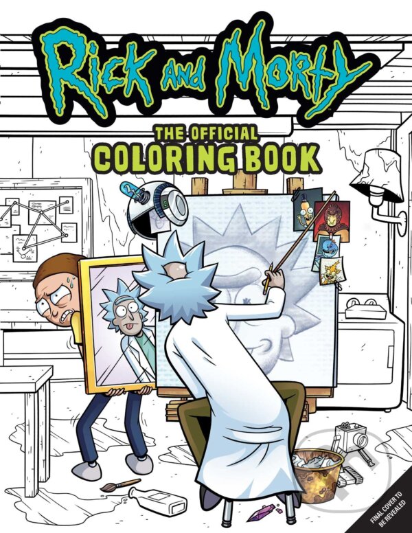 Kniha: Rick and Morty: Sometimes Science Is More Art Than Science (Titan Books)