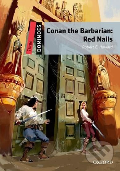 Levně Dominoes 3: Conan the Barbarian Red Nails (2nd) - Robert Ervin Howard - kniha z kategorie Jazykové učebnice a slovníky