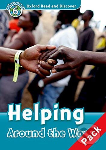 Levně Oxford Read and Discover: Level 6: Helping around the world +CD - kniha z kategorie Jazykové učebnice a slovníky