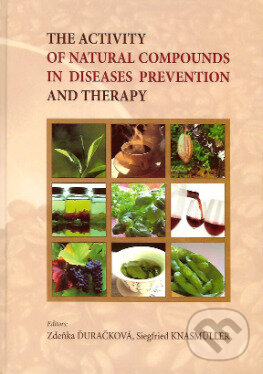 Levně The activity of natural compounds in diseases prevention and therapy - kniha z kategorie Zdravie a životný štýl