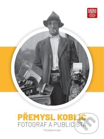 Kniha Přemysl Koblic: fotograf a publicista