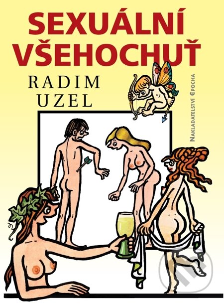 E-kniha: Sexuální všehochuť (Radim Uzel). Epocha, 2014
