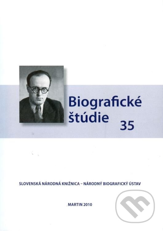 Kniha: Biografické štúdie 35 (Augustín Maťovčík). Slovenská národná knižnica, 2010