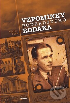 Levně Vzpomínky podbrdského rodáka - Václav Fryš - kniha z kategorie Reportáže a publicistika
