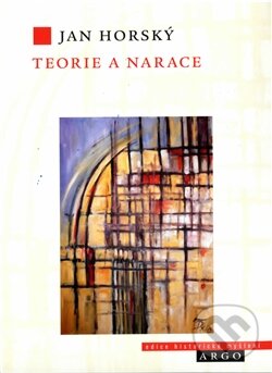 Levně Teorie a narace - Jan Horský - kniha z kategorie Literárna veda