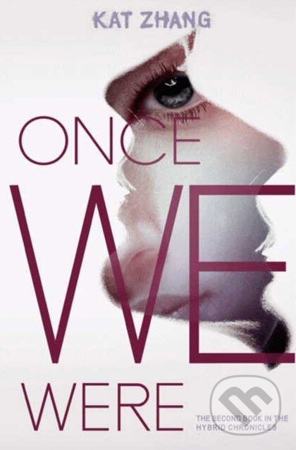Levně Once We Were - Kat Zhang - kniha z kategorie Sci-fi, fantasy a komiksy