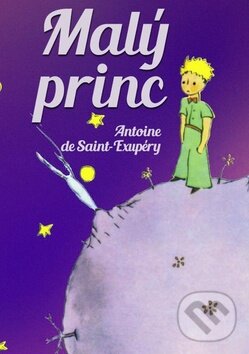 Malý princ - Antoine De Saint-Exupéry, Ottovo nakladateľstvo, 2015