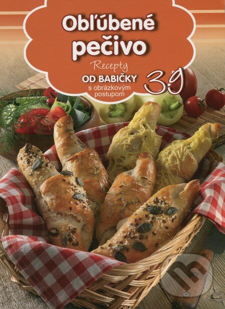 Levně Obľúbené pečivo (39) (Recepty od babičky s obrázkovým postupom 39) - kniha z kategorie Podľa úpravy