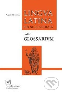 Levně Glossarium (Pars 1) (Glossaries for Familia Romana, Colloquia Personarum, Fabulae Syrae, and Fabellae Latinae) - kniha z kategorie Dejiny a teória…
