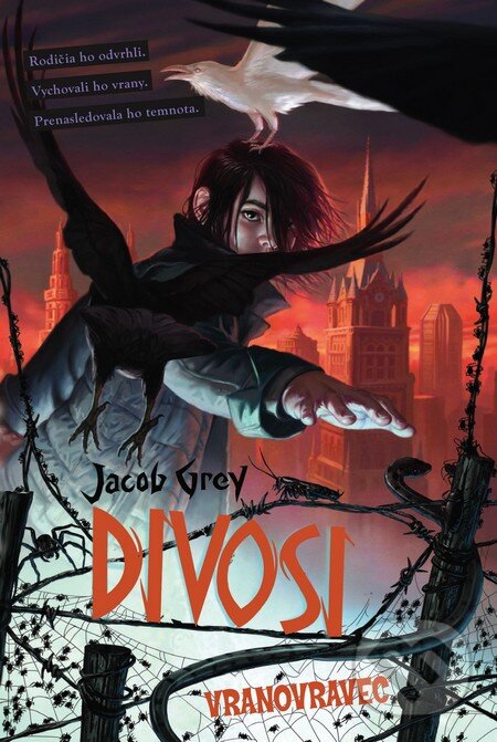 Levně Divosi: Vranovravec - Jacob Grey - kniha z kategorie Beletria