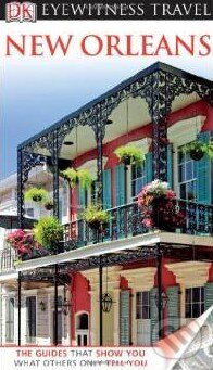 Kniha: New Orleans (Dorling Kindersley). Dorling Kindersley, 2012