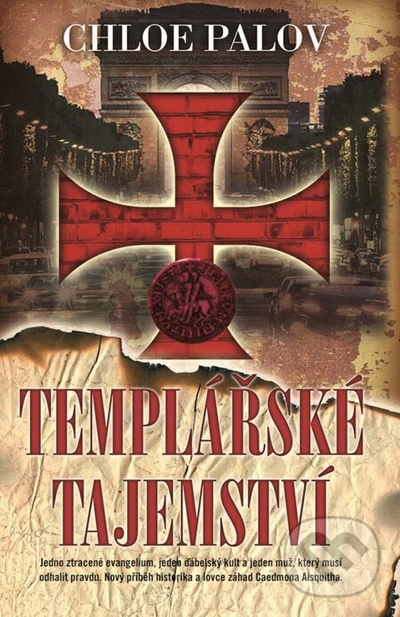 E-kniha: Templářské tajemství (Chloe Palov). Metafora, 2014