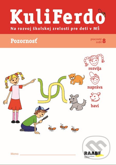 Levně Kuliferdo - Pozornosť (Pracovný zošit na rozvoj školskej zrelosti pre deti v MŠ) - kniha z kategorie Vzťahy a rodina
