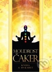 Kniha: Moudrost čaker (Synergie). Synergie, 2015