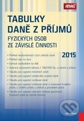 Levně Tabulky daně z příjmů fyzických osob ze závislé činnosti 2015 - kniha z kategorie Dane