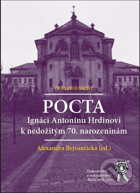 Kniha Pocta Ignáci Antonínu Hrdinovi k nedožitým 70. narozeninám