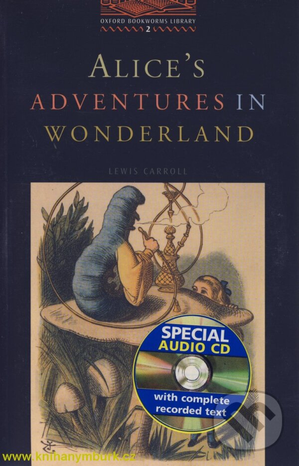 Levně Library 2 - Aliceś Adventures in Wonderland +CD. (Oxford Bookworms Library) - kniha z kategorie Jazykové učebnice a slovníky