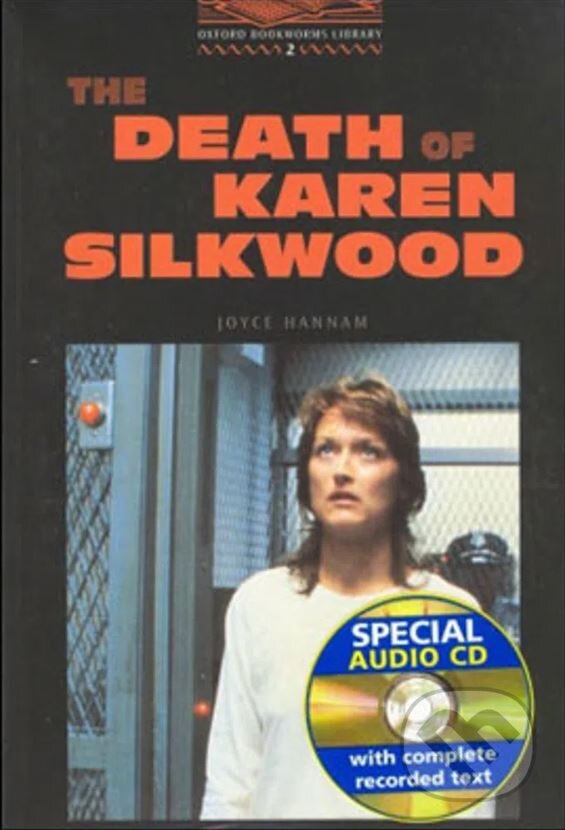 Levně Library 2 - The Death of Karen Silkwood +CD (Oxford Bookworms Library) - kniha z kategorie Jazykové učebnice a slovníky